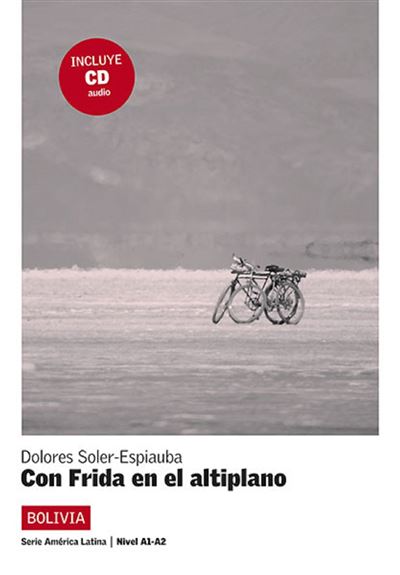 Con Frida En El Altiplano + CD
