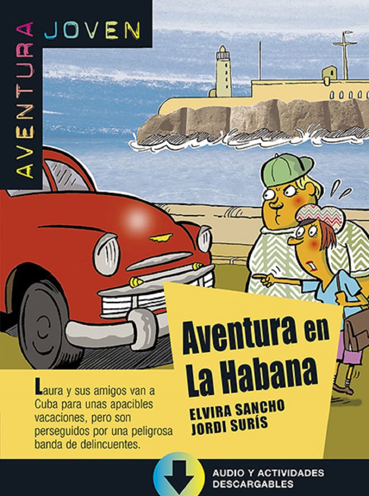 Aventura En La Habana Livre avec CD Audio