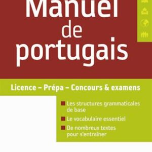 Manuel De Portugais Licence - Prépas - Concours Et Examens / Marie Isabelle Vieira (Auteur)
