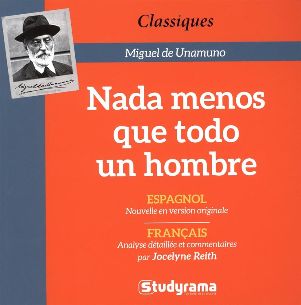 Nada Menos Que Todo Un Hombre / Miguel Unamuno (De) (Auteur)