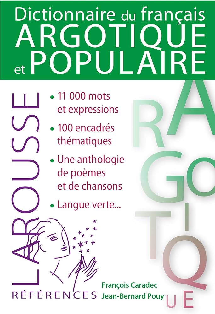 Dictionnaire De Francais Argotique Et Populaire HACHETTE