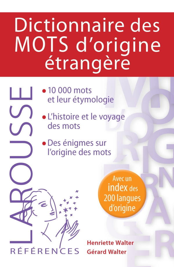 Hachette Dictionnaire Des Mots D'Origine Etrangère