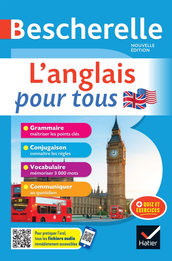 Bescherelle - L'Anglais Pour Tous : Tout-En-Un (Grammaire, Conjugaison, Vocabulaire, Communiquer) / Michèle Malavieille (Auteur), Wilfrid Rotgé (Auteur)