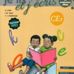 Je Lis Et J'Écris - CE1 - Manuel - Edition 2023 / Gilbert Loba - JM Biley - YJ Compaoré (Auteurs)