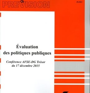 Évaluation Des Politiques Publiques / Ministere De L'Economie (Auteur)