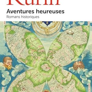 Aventures Heureuses - Romans Historiques / Jean-Christophe Rufin (Auteur)