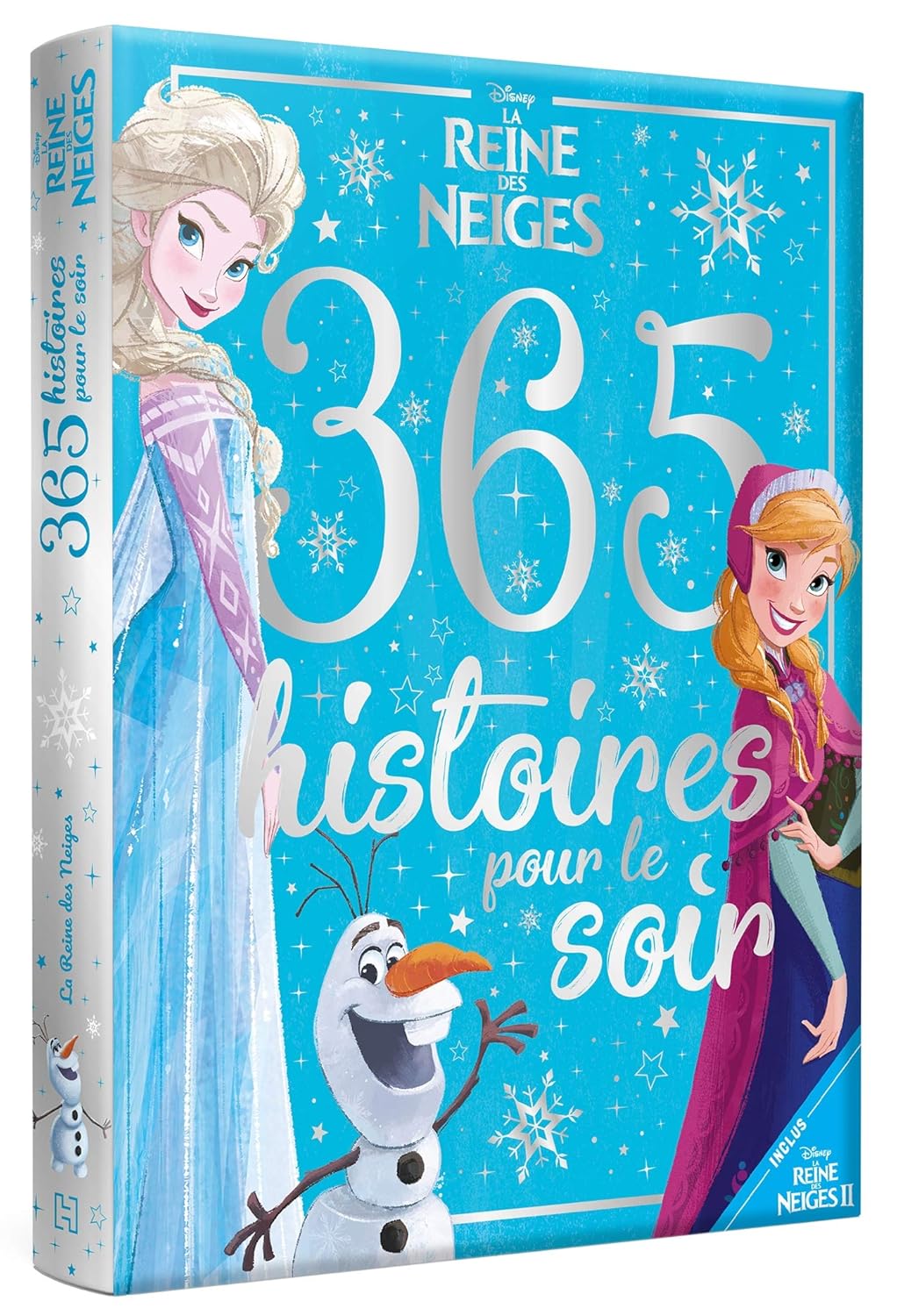 La Reine Des Neiges - 365 Histoires Pour Le Soir - Disney