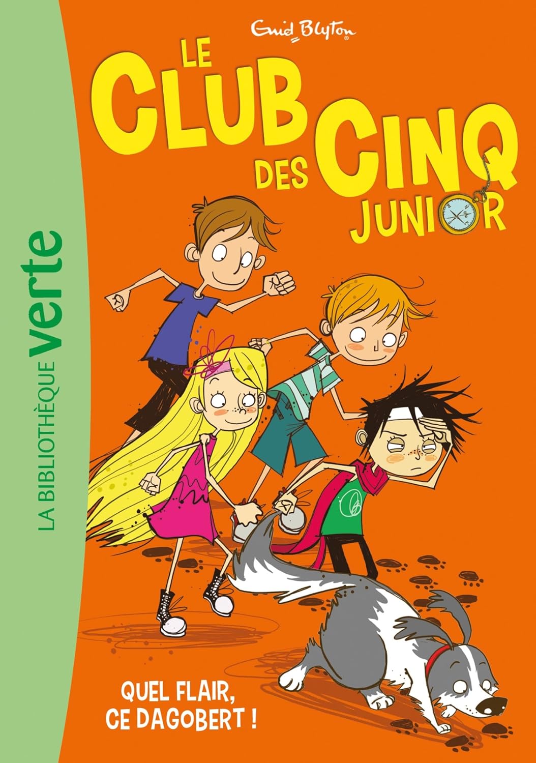 Le Club Des Cinq Junior 06 - Quel Flair, Ce Dagobert ! / Enid Blyton (Auteur)