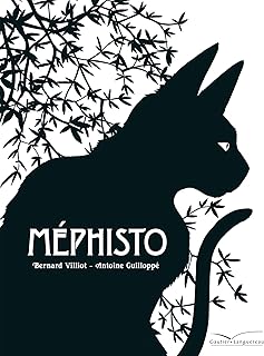 Mephisto / Bernard Villiot (Auteur), Antoine Guilloppé (Auteur)