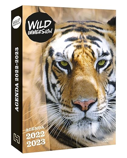 Wild Immersion - Agenda 2022-2023 / Hachette Jeunesse (Sous la direction de)