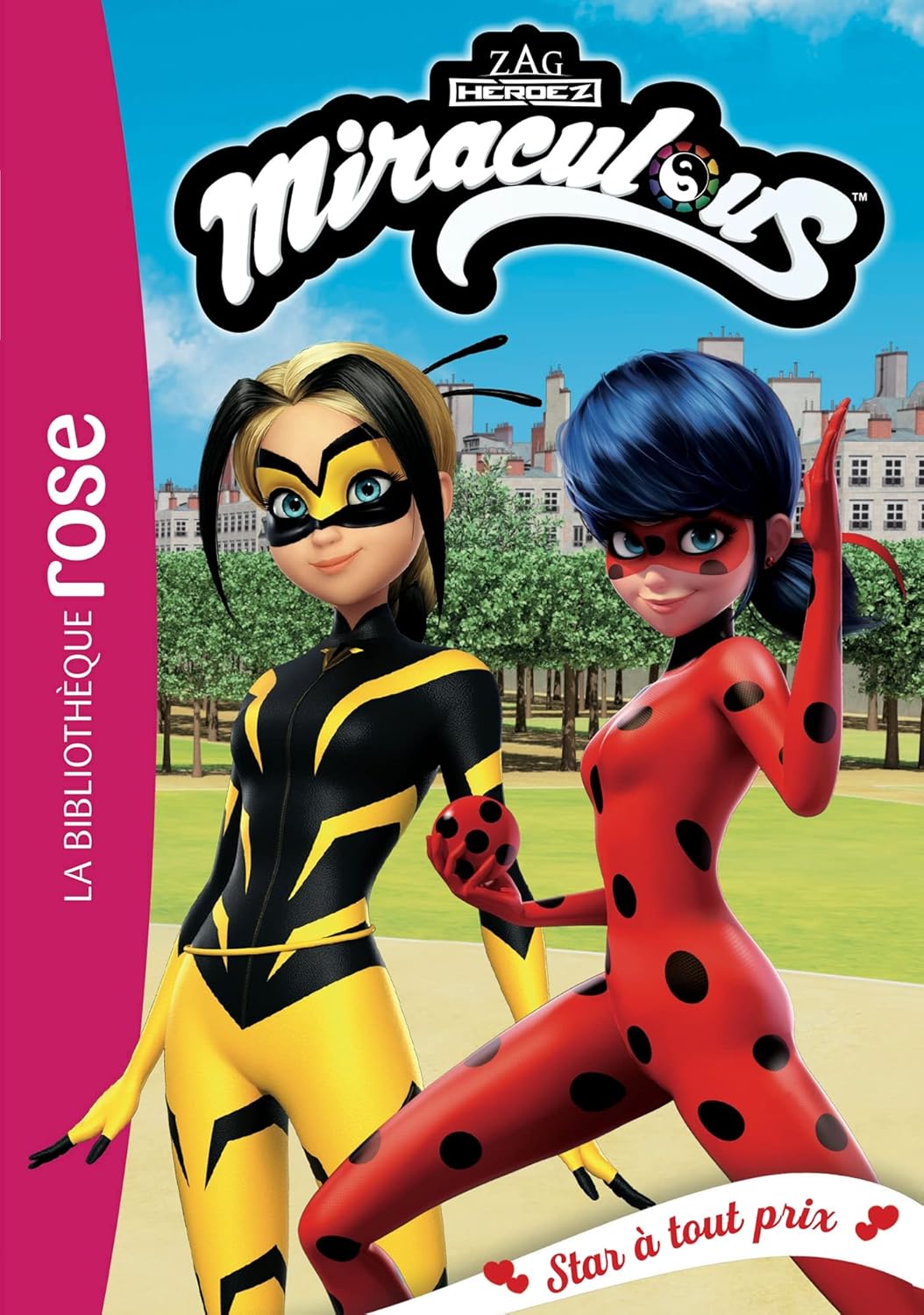 Miraculous 40 - Star À Tout Prix / Zagtoon (Auteur)
