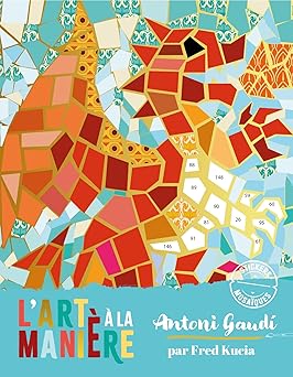 L'Art À La Manière De Gaudi - Mosaïques Animaux - Pochette Avec Accessoires / Frédéric Kucia (Illustrations)