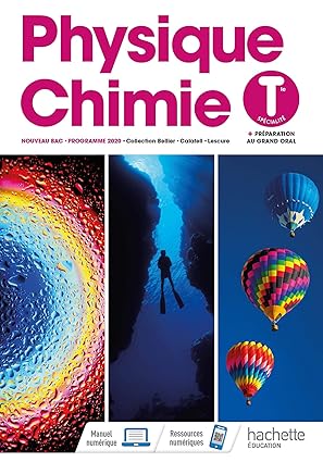 Physique Chimie Terminale Spécialité - Livre Élève - Ed. 2020