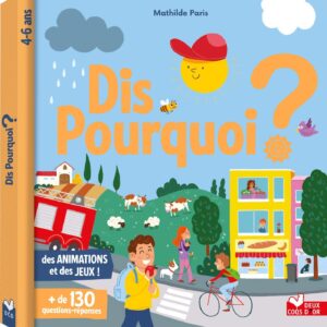 Dis Pourquoi ? - Livre Avec Animations / Mathilde Paris (Auteur)