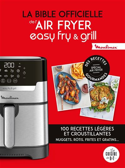 La Bible Officielle De L'Air Fryer Easy Fry & Grill / Pauline Dubois-Platet (Auteur)