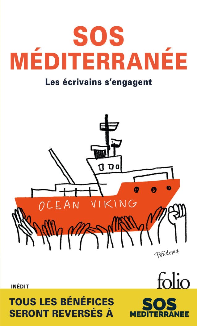 Sos Méditerranée: Les Écrivains S'Engagent