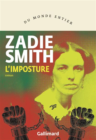 L'Imposture / Zadie Smith (Auteur)