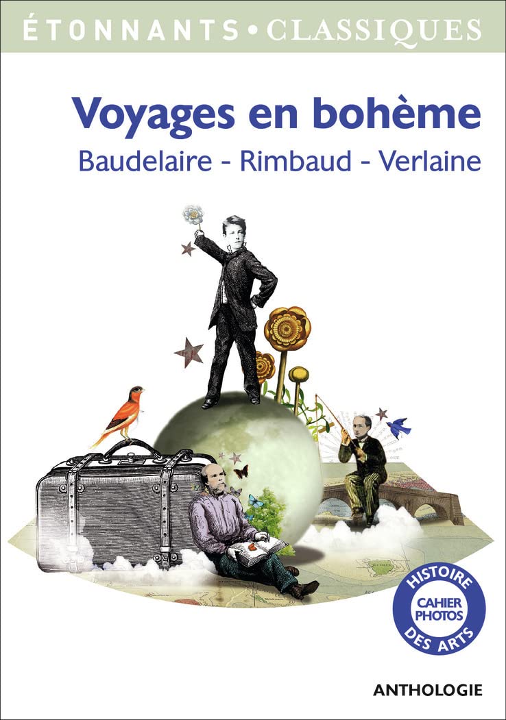Voyages En Bohème / Charles Baudelaire (Auteur), Paul Verlaine (Auteur), Arthur Rimbaud (Auteur)