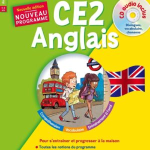 Anglais CE2 - Cours + Exercices + Audio - Je Comprends Tout - Conforme Au Programme De CE2 / Marie-Claire Sole (Auteur)