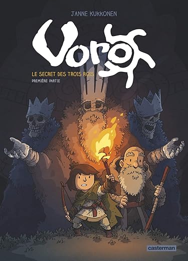 Voro: Le Secret Des Trois Rois - Première Partie (1) / Janne Kukkonen (Auteur, Dessins, Rédacteur)