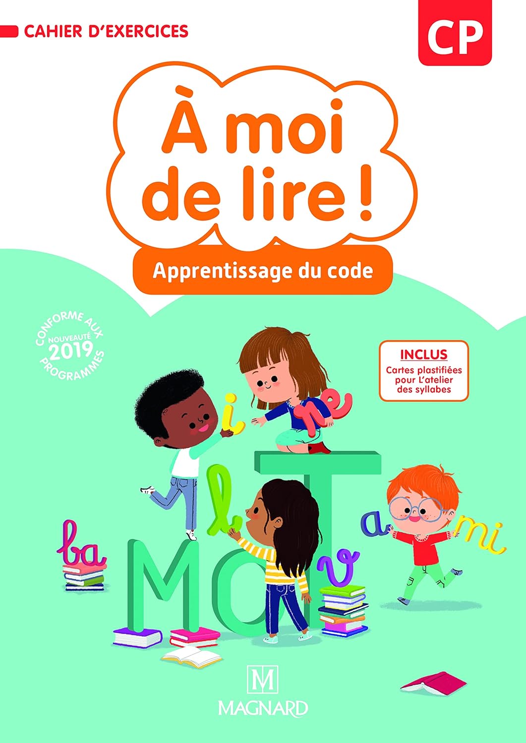 À Moi De Lire ! CP (2019) - Cahier D'Apprentissage De Code / Jean-Michel Bouillaud (Auteur), & Autres