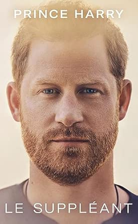 Le Suppléant / Prince Harry (Auteur)