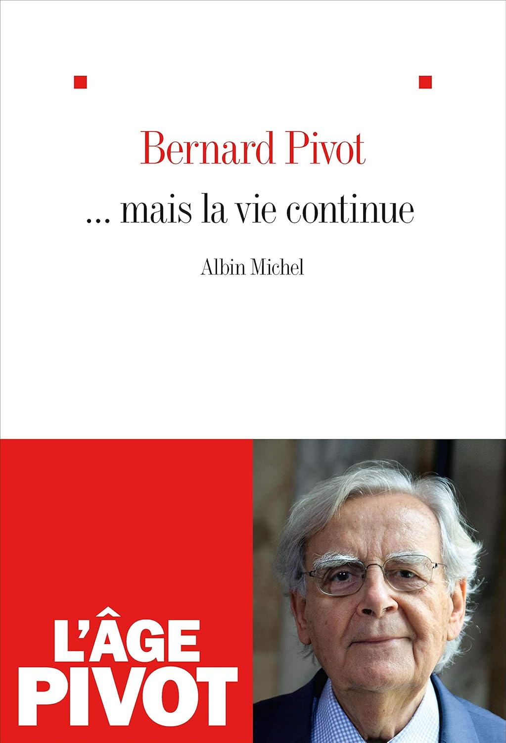 ... Mais La Vie Continue