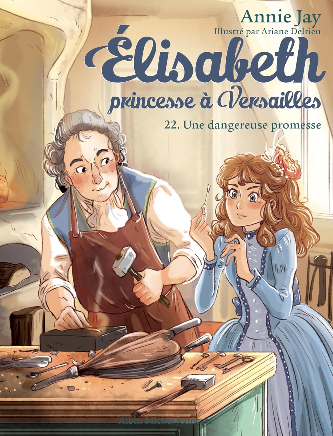 Elisabeth T22 Une Dangereuse Promesse / Annie Jay (Auteur)