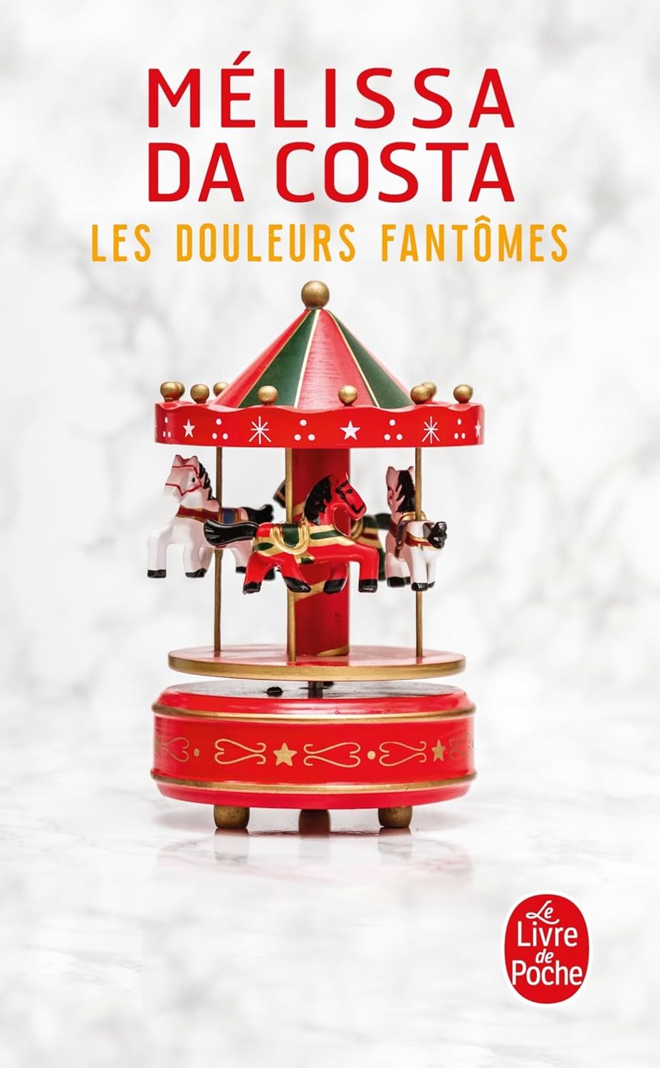 Les Douleurs Fantômes / Mélissa Da Costa (Auteur)