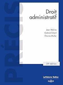 Droit Administratif 29ed / Gabriel Eckert (Auteur), Jean Waline (Auteur), Etienne Muller (Auteur)