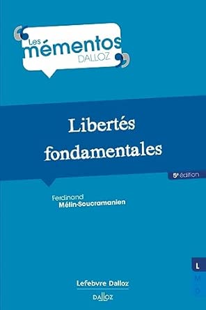 Libertés Fondamentales 5 Éditions / Ferdinand Mélin-Soucramanien (Auteur)