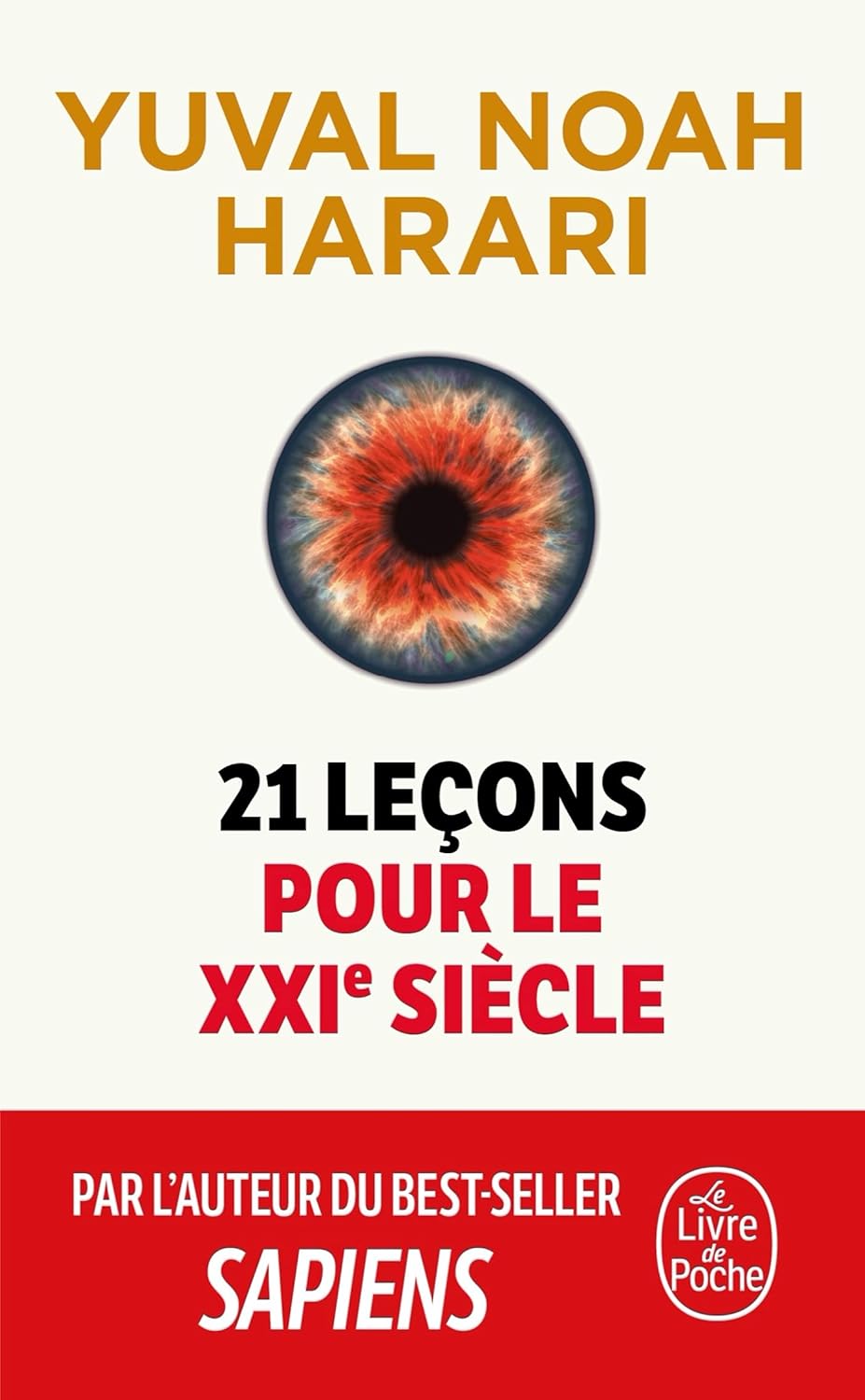 21 Leçons Pour Le XXIe Siècle / Yuval Noah Harari (Auteur)