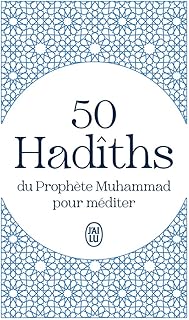 50 Hadîths Du Prophète Muhammad Pour Méditer / El-Bokhâri (Auteur)
