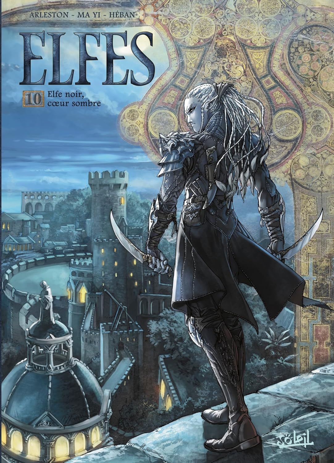 Elfes Tome 10 : Elfe Noir Coeur Sombre / Marc Hadrien (Avec la contribution de), Ma Yi (Dessins)