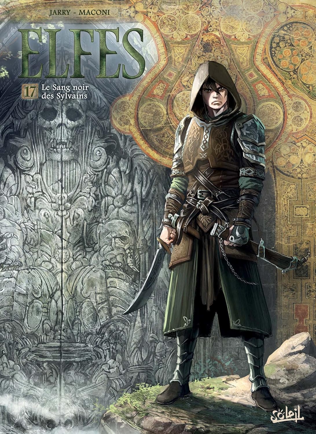 Elfes T17: Le Sang Noir Des Sylvains / Nicolas Jarry (Avec la contribution de), Gianluca Maconi (Dessins)
