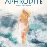 Aphrodite - Tome 01 / Clotilde Bruneau (Auteur)