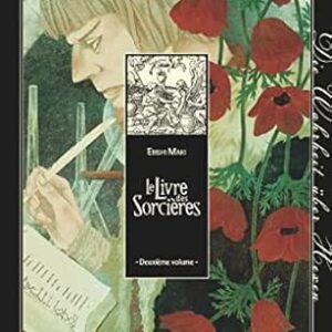 Le Livre Des Sorcières - Tome 02 / Ebishi Maki (Auteur)