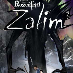 Zalim - Tome 02 / Carina Rozenfeld (Auteur)