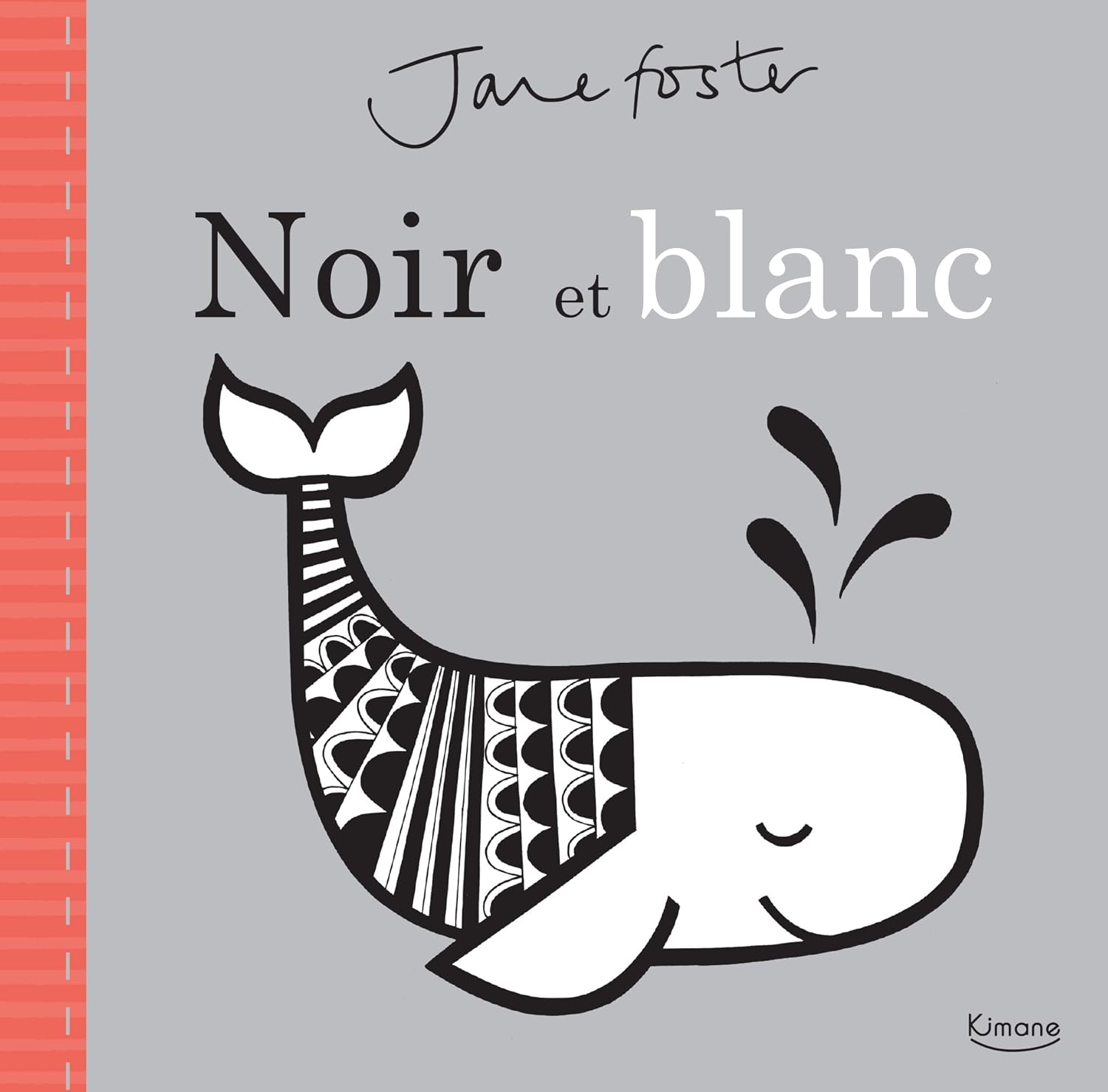 Noir Et Blanc (Coll. Jane Foster) - NE / Jane Foster (Auteur)