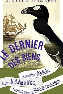 Le Dernier Des Siens / Sibylle Grimbert (Auteur)