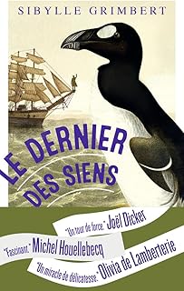 Le Dernier Des Siens / Sibylle Grimbert (Auteur)
