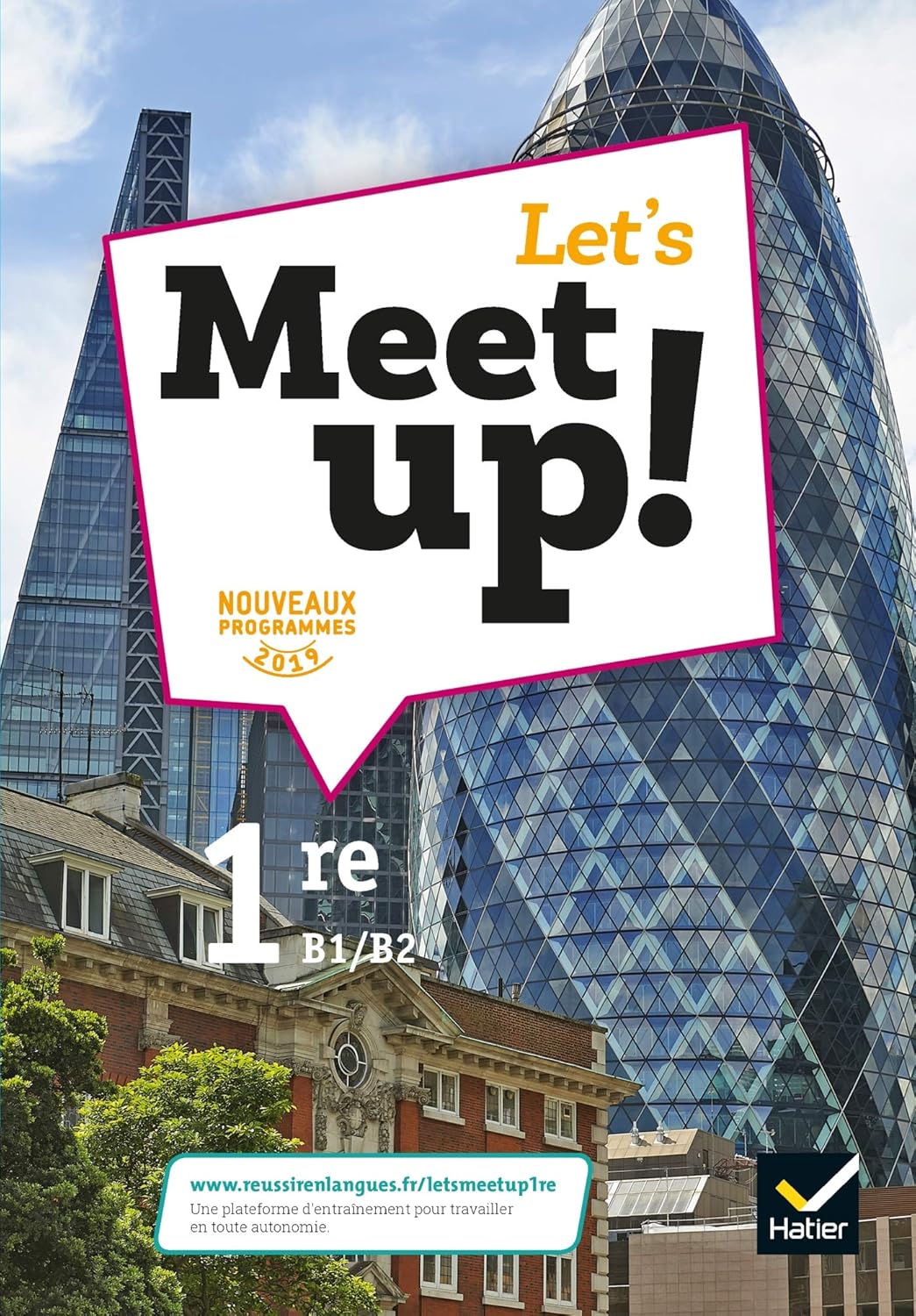 Let'S Meet Up ! - Anglais 1Re Éd. 2019 - Livre Élève / Erwan Gouraud (Auteur) & Plus