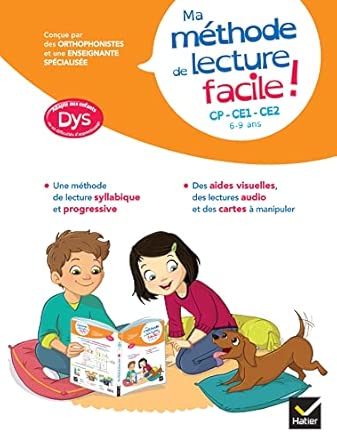 Ma Méthode De Lecture Syllabique Facile ! Adaptée Aux Enfants Dys Ou En Difficulté D'Apprentissage: CP-CE1-CE2 - 6 - 9 Ans / Evelyne Barge (Auteur)