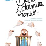 Bébé Dormira Bientôt - Ma Petite Famille / Laurence Rameau (Auteur)