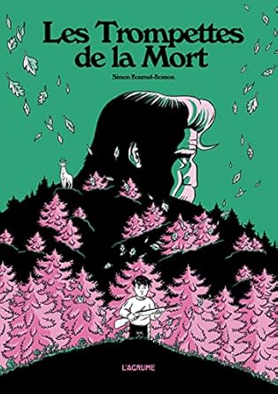 Les Trompettes De La Mort / Simon Bournel-Bosson (Auteur)