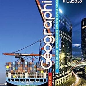 Géographie 1ère L, ES, S (2011) : Manuel Élève - Grand Format / Catherine Biaggi (Auteur) & Etc.