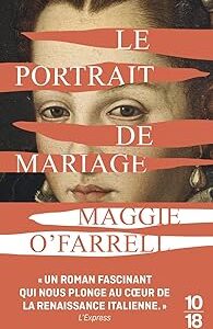 Le Portrait De Mariage / Maggie O'Farrell (Auteur)