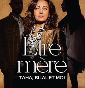 Être Mère - Taha, Bilal Et Moi / Amina Fruhauf (Auteur)
