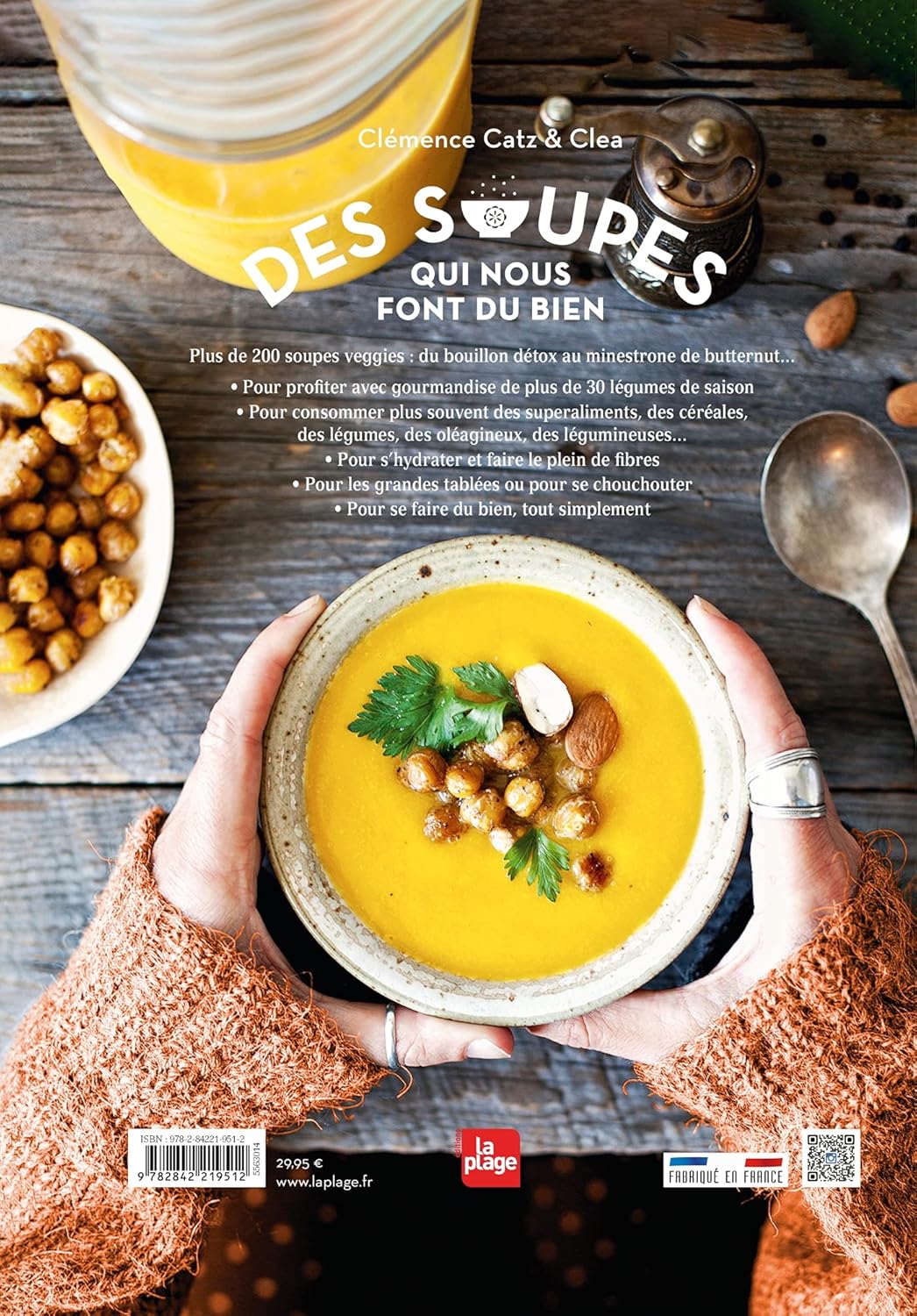 Des Soupes Qui Nous Font Du Bien - Version Augmentée: Version Enrichie Augmentée / Clea (Auteur), Clémence Catz (Auteur)