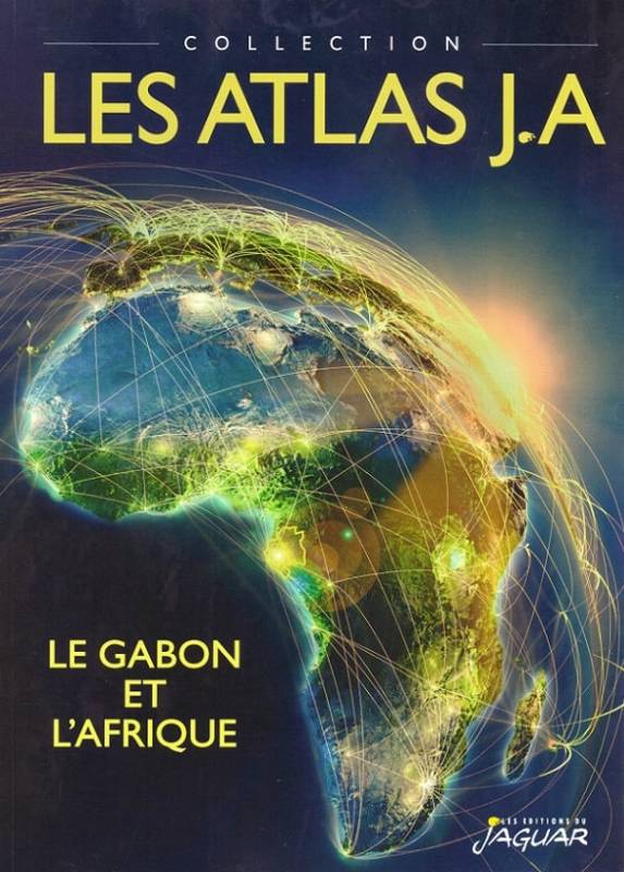 Atlas Le Gabon Et L'Afrique